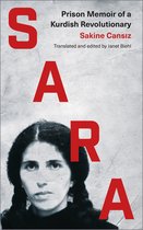 Sara Prison Memoir of a Kurdish Revolutionary