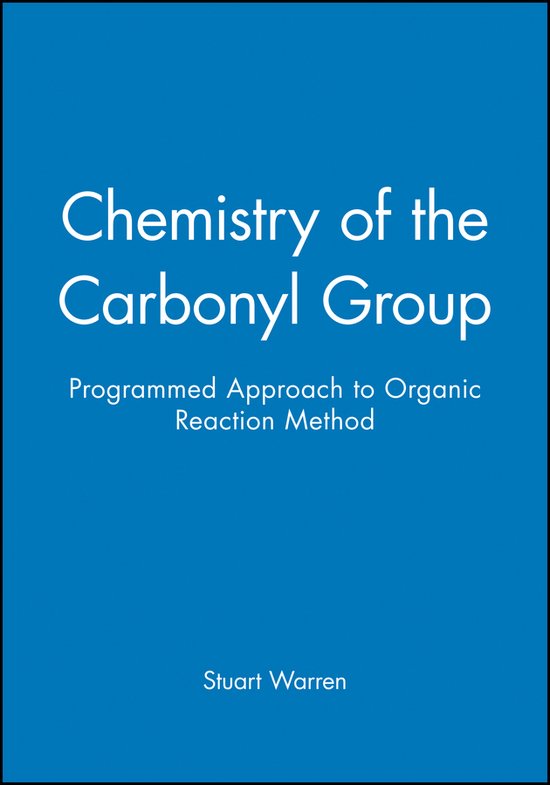 Chemistry Of The Carbonyl Group - Programmed Approach To Org ... - cover