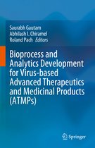 Bioprocess and Analytics Development for Virus-based Advanced Therapeutics and Medicinal Products (ATMPs)