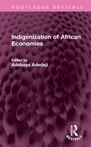 Routledge Revivals- Indigenization of African Economies