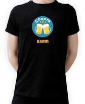 T-shirt met naam Karin|Fotofabriek T-shirt Cheers |Zwart T-shirt maat S| T-shirt met print (S)(Unisex)
