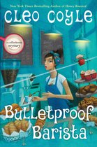 A Coffeehouse Mystery 20 - Bulletproof Barista