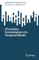 SpringerBriefs in Computer Science - Chronicles: Formalization of a Temporal Model