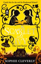 The Last Secret Thrilling new childrens book for fans of Harry Potter and Murder Most Unladylike Book 6 Scarlet and Ivy