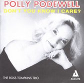 Polly Podewell - Don't You Know I Care? (CD)