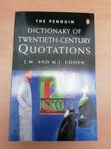 The Penguin Dictionary of Twentieth-century Quotations