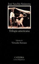 Letras Hispánicas - Trilogía americana