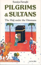 Pilgrims And Sultans