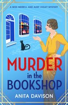 Miss Merrill and Aunt Violet Mysteries 1 - Murder in the Bookshop