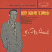 Cherry Casino & The Gamblers - Let's Play Around! (10" LP)
