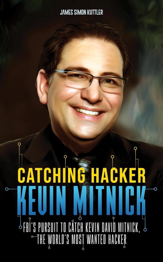 Acclaimed Personalities 25 Catching Hacker Kevin Mitnick FBI's