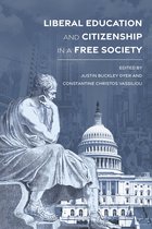 Studies in Constitutional Democracy - Liberal Education and Citizenship in a Free Society