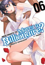 Who Wants to Marry a Billionaire?- Who Wants to Marry a Billionaire? Vol. 6