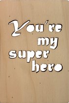 Lay3rD Lasercut - Carte de voeux en bois - Tu es mon super-héros - Berk 3mm