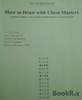 How to ... Chess Masters 1 - How to Draw with Chess Masters