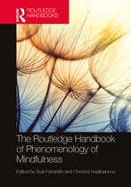 Routledge Handbooks in Philosophy-The Routledge Handbook of Phenomenology of Mindfulness