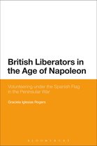 British Liberators In The Age Of Napoleon