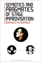 Semiotics & Pragmatics Of Stage Improvis
