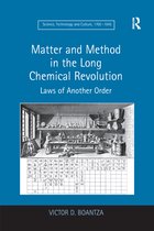 Matter and Method in the Long Chemical Revolution