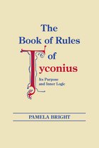 Christianity and Judaism in Antiquity- Book of Rules of Tyconius, The