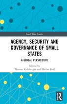 Small State Studies- Agency, Security and Governance of Small States