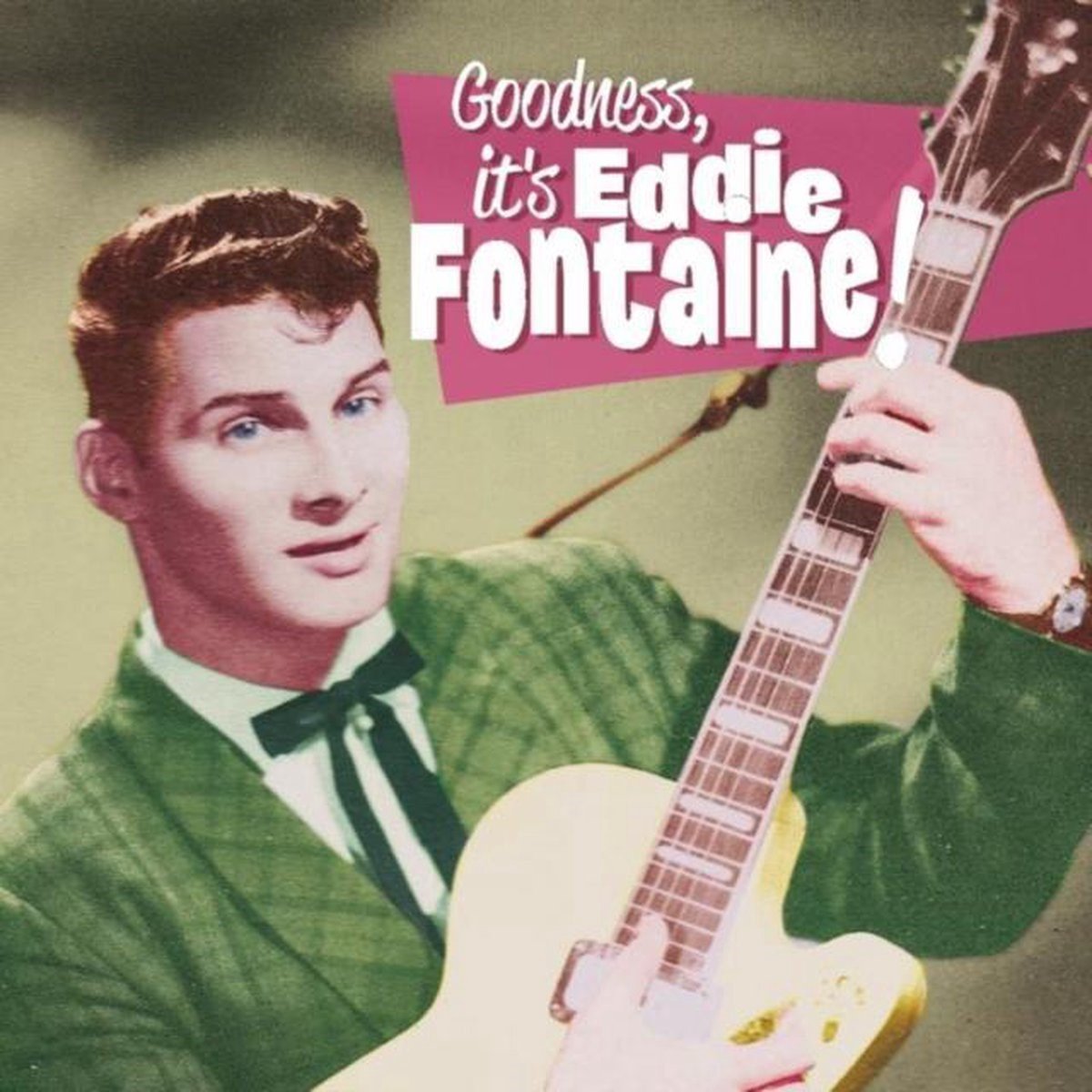 Eddie Fontaine - Goodness, It's Eddie Fontaine! (7" Vinyl Single)