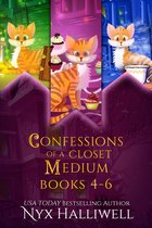 Confessions of a Closet Medium - Confessions of a Closet Medium Books 4-6 Special Collection