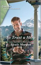 Heroes of Dunbar Mountain 2 - To Trust a Hero