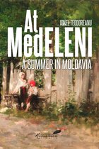 Classics of Romanian Literature - At Medeleni