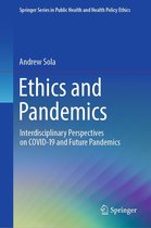 Springer Series in Public Health and Health Policy Ethics - Ethics and Pandemics