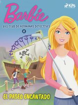 Barbie - Barbie y el Club de Hermanas Detectives 2 - El paseo encantado
