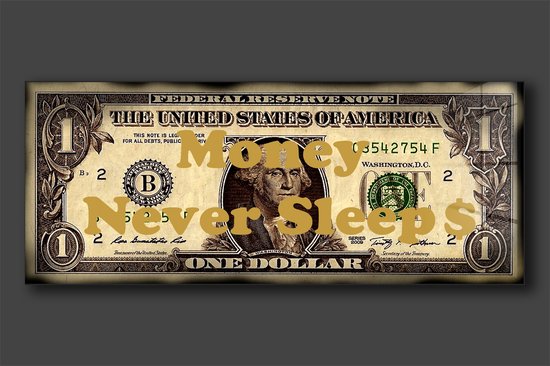 Money never sleeps limited edition schilderij op plexiglas 120x50cm