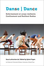 Danse, enfermement et corps rÃ©silients | Dance, Confinement and Resilient Bodies