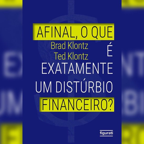 Afinal, o que é exatamente um distúrbio financeiro? - cover