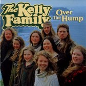 The Kelly Family – Over The Hump