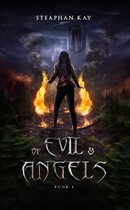 Of Evil and Angels 1 - Of Evil and Angels