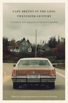 Working Canadians: Books from the CCLH- Cape Breton in the Long Twentieth Century