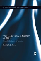 Routledge Studies in US Foreign Policy- US Foreign Policy in The Horn of Africa