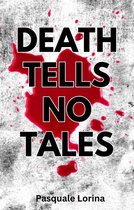 Death Tells No Tales