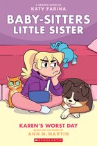 Karen's Worst Day BabySitters Little Sister Graphic Novel 3, Volume 3 BabySitters Little Sister Graphix