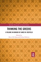 Routledge Monographs in Classical Studies- Thinking the Greeks