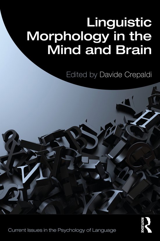 Current Issues in the Psychology of Language- Linguistic Mor ... - cover