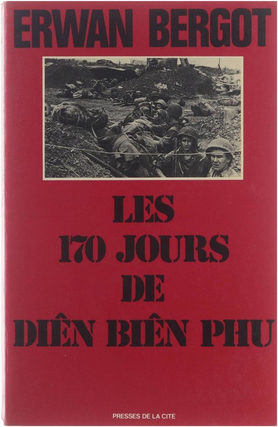 Les 170 jours de Diên Biên Phu
