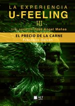 La experiencia U feeling 3 - José Ángel Mañas