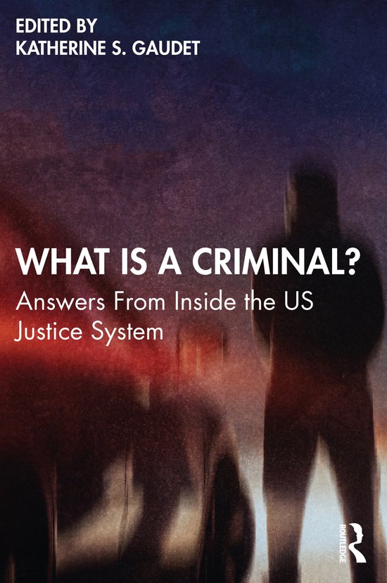 What Is a Criminal? - cover