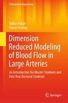 Mathematical Engineering- Dimension Reduced Modeling of Blood Flow in Large Arteries