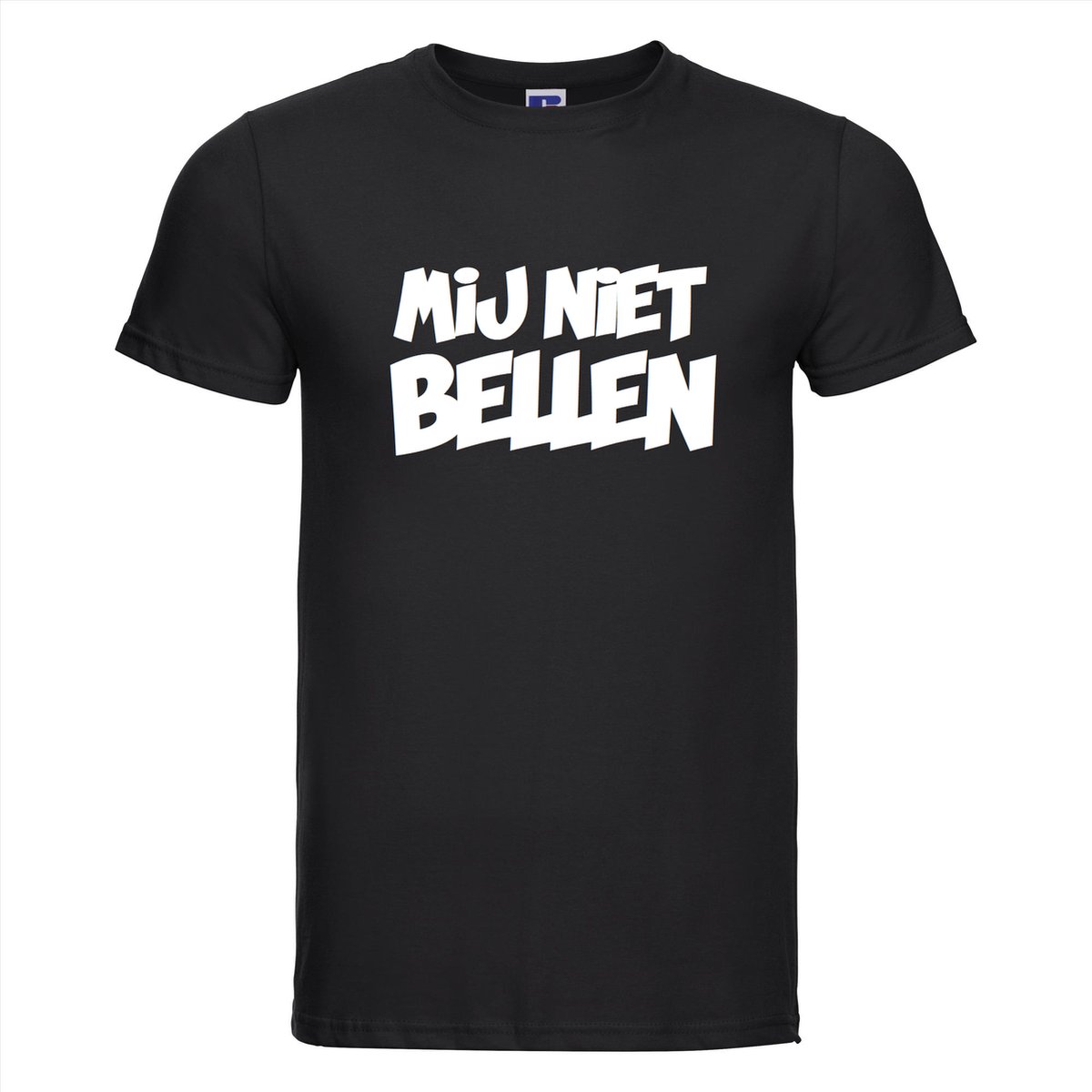 Mij niet bellen T-shirt | Grappige tekst | T-shirt tekst | Feest Shirt | Tshirt | Zwart Shirt | Mij niet bellen | Feest | Party | Carnaval | Maat XXXL