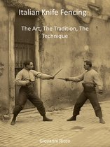 Western Martial Arts 2 - Italian Knife Fencing