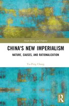 Asian States and Empires- China's New Imperialism