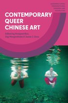 Queering China: Transnational Genders and Sexualities- Contemporary Queer Chinese Art